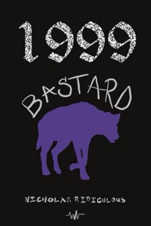 BOOK | 1999: BASTARD