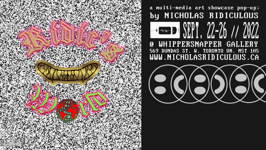 ARTSHOW | Ridic's World