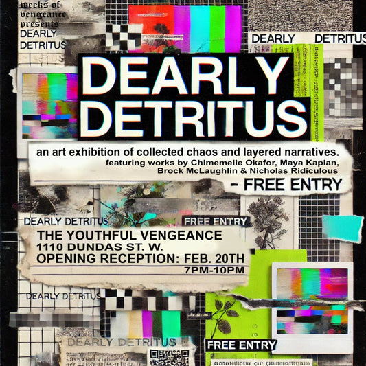 ARTSHOW | Nights of Vengeance: Dearly Detritus