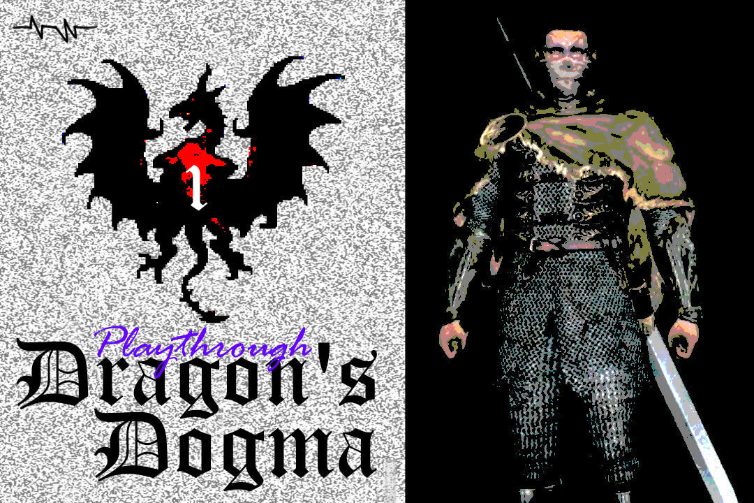 YT | Dragon's Dogma Play Through